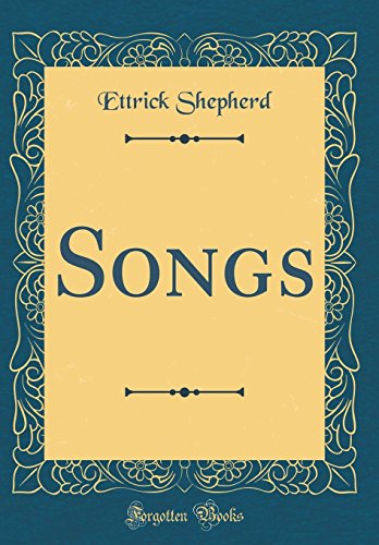 Stock image for Songs (Classic Reprint) for sale by PBShop.store US