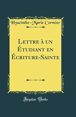 Beispielbild fr Lettre un tudiant en critureSainte Classic Reprint zum Verkauf von PBShop.store US