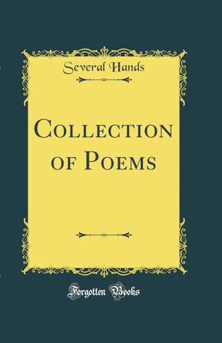 Beispielbild fr Collection of Poems Classic Reprint zum Verkauf von PBShop.store US