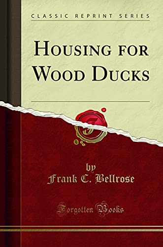 Beispielbild fr Housing for Wood Ducks Classic Reprint zum Verkauf von PBShop.store US