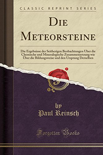 Imagen de archivo de Die Meteorsteine (Classic Reprint) a la venta por Forgotten Books