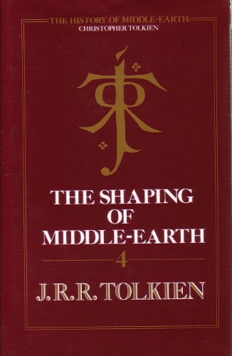 Stock image for The Shaping of Middle-Earth: The Quenta, the Ambarkanta and the Annals (The History of Middle-Earth, Vol. 4) for sale by Book Deals