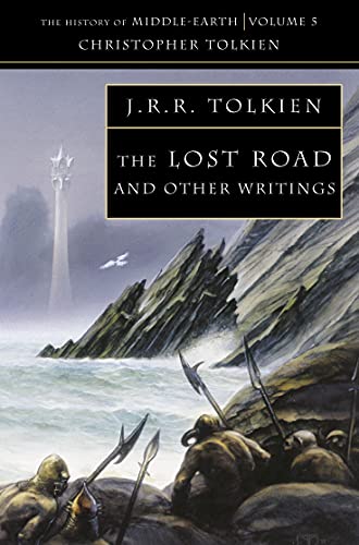 9780261102255: The Lost Road and Other Writings (The History of Middle-Earth Volume 5)