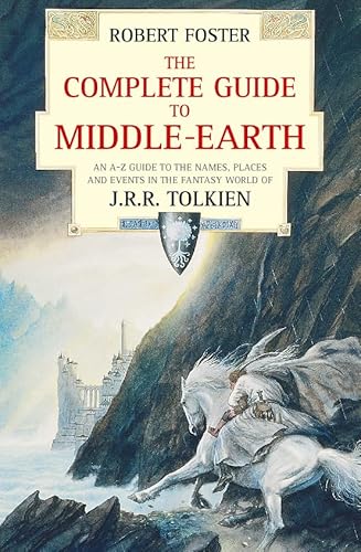9780261102521: The Complete Guide to Middle-earth