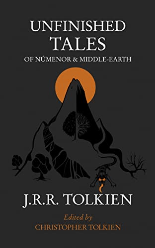 Imagen de archivo de Unfinished Tales of Nmenor and Middle-Earth a la venta por Blackwell's