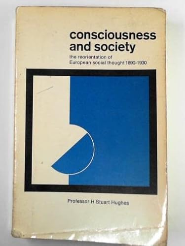 9780261620223: Consciousness and Society
