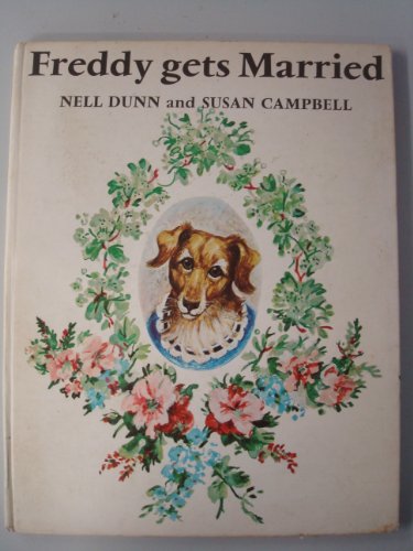 Freddy Gets Married (9780261631564) by Nell Dunn