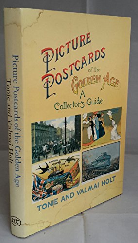 Beispielbild fr Picture postcards of the Golden Age: A collector's guide zum Verkauf von GF Books, Inc.