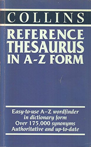 Stock image for Collins Reference Thesaurus in A-Z Form for sale by Goldstone Books