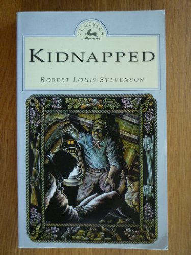 Stock image for Kidnapped (Children's Classics Series) for sale by Reuseabook
