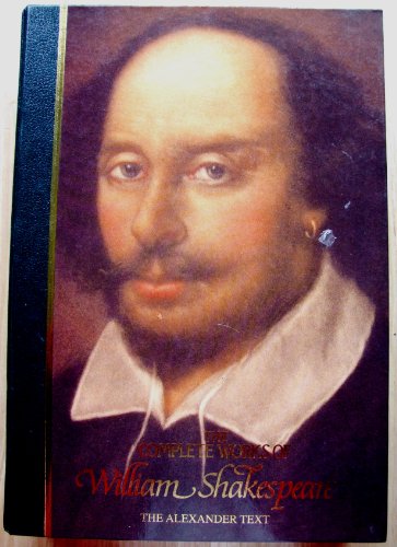 9780261662810: The Complete Works of William Shakespeare the Alexander Text