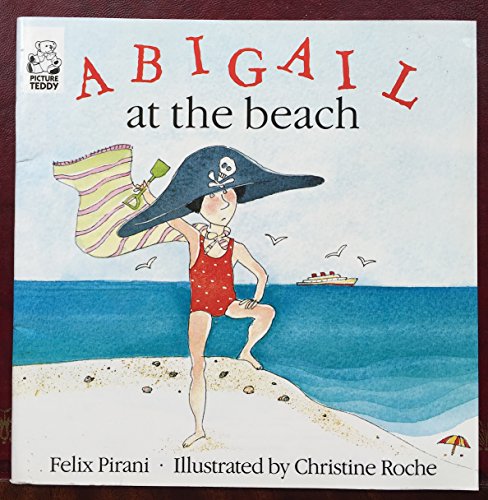 Beispielbild fr Abigail At the Beach zum Verkauf von AwesomeBooks