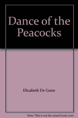 Stock image for Dance of the Peacocks for sale by Half Price Books Inc.