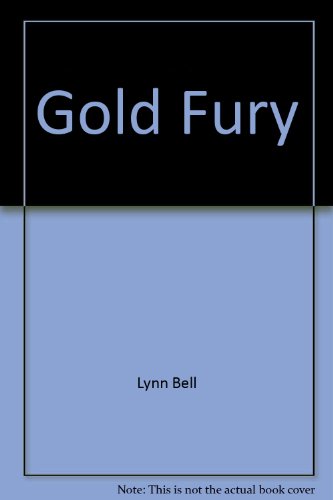 Stock image for Gold Fury for sale by The London Bookworm