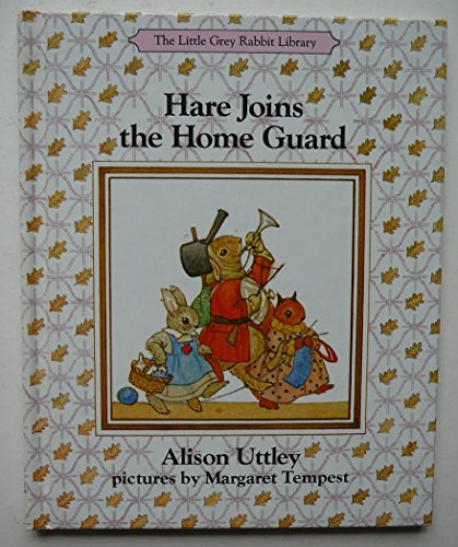 Imagen de archivo de HARE JOINS THE HOME GUARD a la venta por WorldofBooks