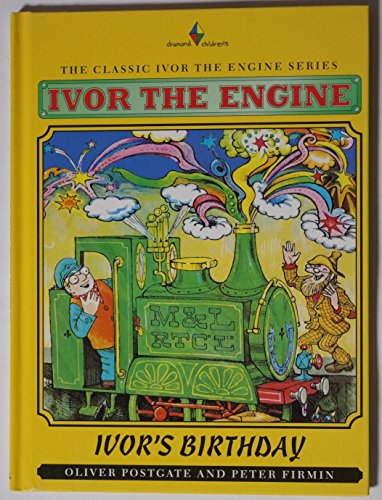 9780261665743: Ivor's Birthday (Ivor the Engine)