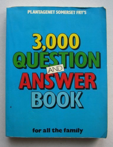 Beispielbild fr 3,000 Question and Answer Book zum Verkauf von WorldofBooks