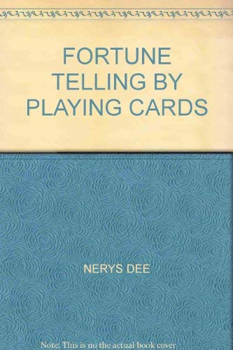 9780261666610: FORTUNE TELLING BY PLAYING CARDS