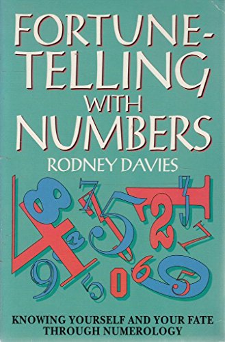 Beispielbild fr Fortune-Telling With Numbers: Knowing Yourself and Your Fate Through Numerology zum Verkauf von AwesomeBooks