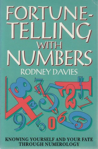 9780261666702: Fortune-Telling With Numbers: Knowing Yourself and Your Fate Through Numerology