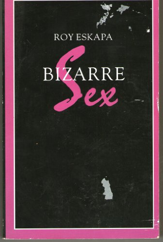 Stock image for Bizarre Sex for sale by WorldofBooks