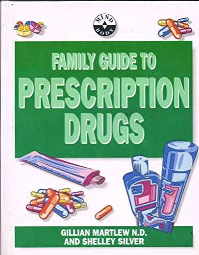 Stock image for Family Guide to Prescription Drugs for sale by The London Bookworm