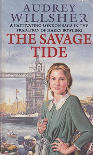 Beispielbild fr The Savage Tide [Paperback] Audrey. Willsher zum Verkauf von Re-Read Ltd