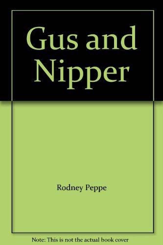 9780261671690: Gus and Nipper