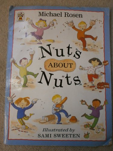 Imagen de archivo de Nuts About Nuts a la venta por Reuseabook