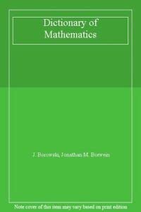 9780261671980: Dictionary of Mathematics