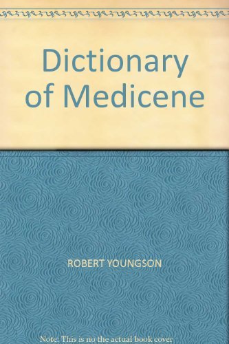 9780261672161: Dictionary of Medicine