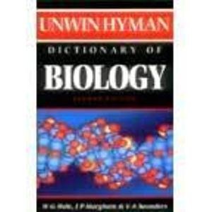Dictionary of Biology (9780261672178) by W G HALE