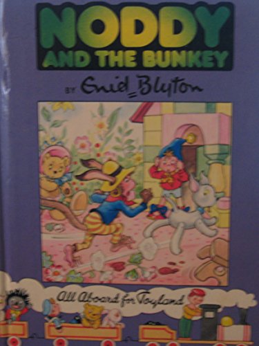 Stock image for Noddy & the Bunkey for sale by ThriftBooks-Atlanta