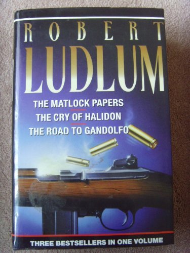 9780261672857: The Matlock Papers / The Cry of Halidon / The Road to Gandolfo