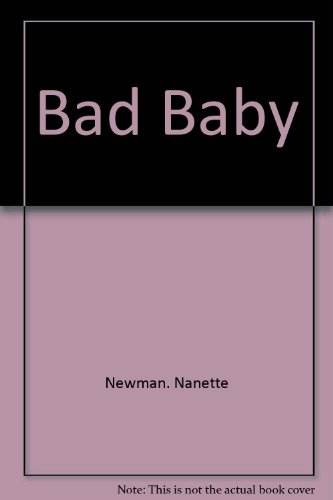 Stock image for BAD BABY for sale by WorldofBooks