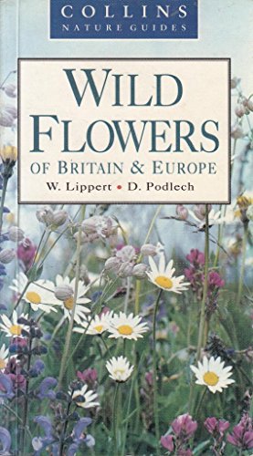 Imagen de archivo de Wild Flowers of Britain and Europe a la venta por WorldofBooks