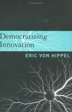 9780262002745: Democratizing Innovation