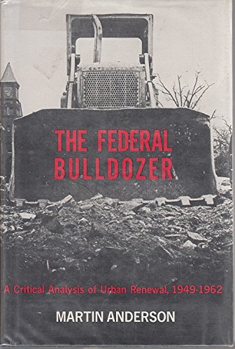 9780262010115: Anderson: Federal Bulldozer - Critical