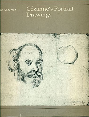 9780262010269: Cezanne's Portrait Drawings: A Study in the Evolution of His Graphic Style