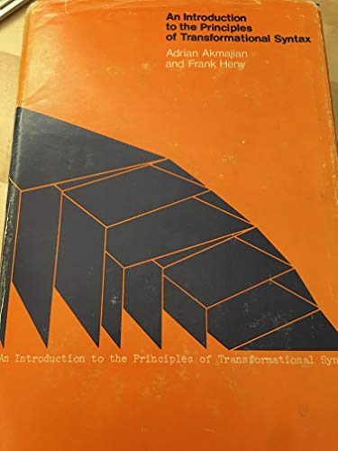Imagen de archivo de Introduction to the Principles of Transformational Syntax a la venta por Jay W. Nelson, Bookseller, IOBA