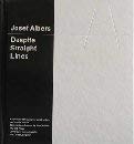 9780262010498: Josef Albers: Despite straight lines : an analysis of his graphic constructions