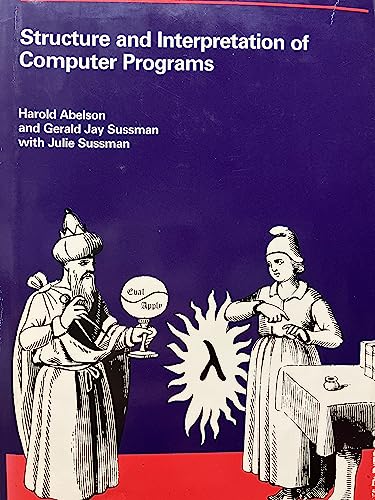 Imagen de archivo de Structure and Interpretation of Computer Programs (MIT Electrical Engineering and Computer Science) a la venta por HPB-Red