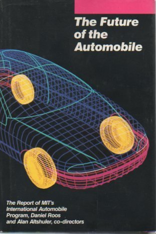 9780262010818: Altshuler: Future Automobile (Cloth)