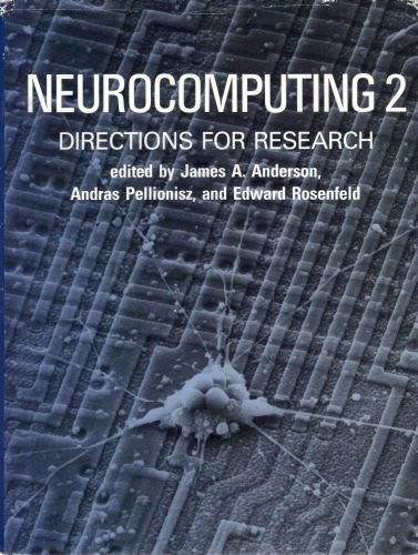 Imagen de archivo de Neurocomputing 2 : directions for research. a la venta por Kloof Booksellers & Scientia Verlag