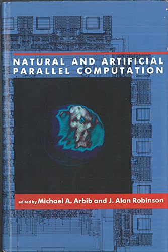 Stock image for Natural and Artificial Parallel Computation (The MIT Press) for sale by medimops
