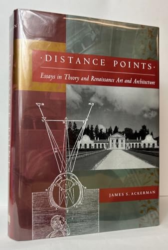 Beispielbild fr Distance Points : Essays in Theory & Renaissance Art & Architecture zum Verkauf von Better World Books