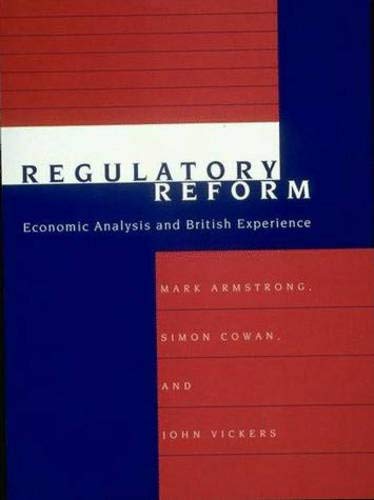 Beispielbild fr Regulatory Reform : Economic Analysis and British Experience zum Verkauf von Better World Books