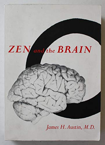 9780262011648: Zen and the Brain: Toward an Understanding of Meditation and Consciousness