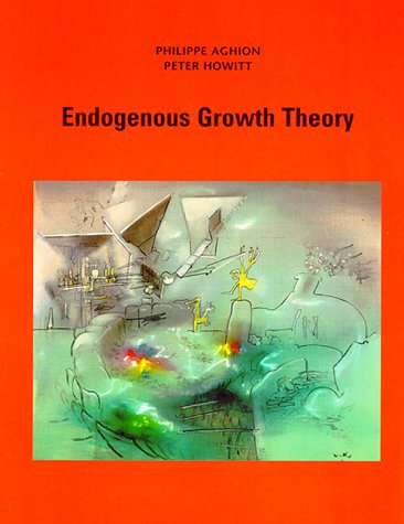 9780262011662: Endogenous Growth Theory