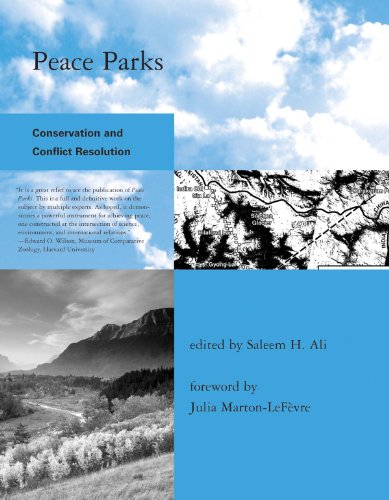 9780262012355: Peace Parks: Conservation and Conflict Resolution (Global Environmental Accord: Strategies for Sustainability and Institutional Innovation)